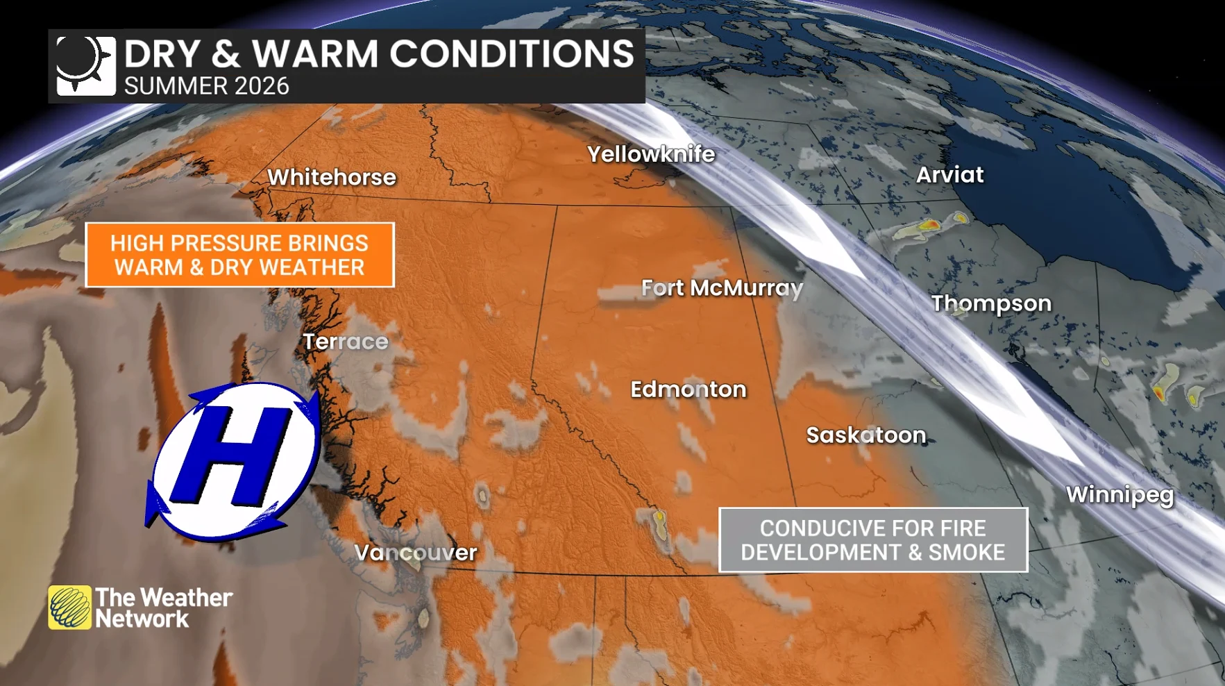 Baron - Summer 2026- Dry and warm conditions western Canada