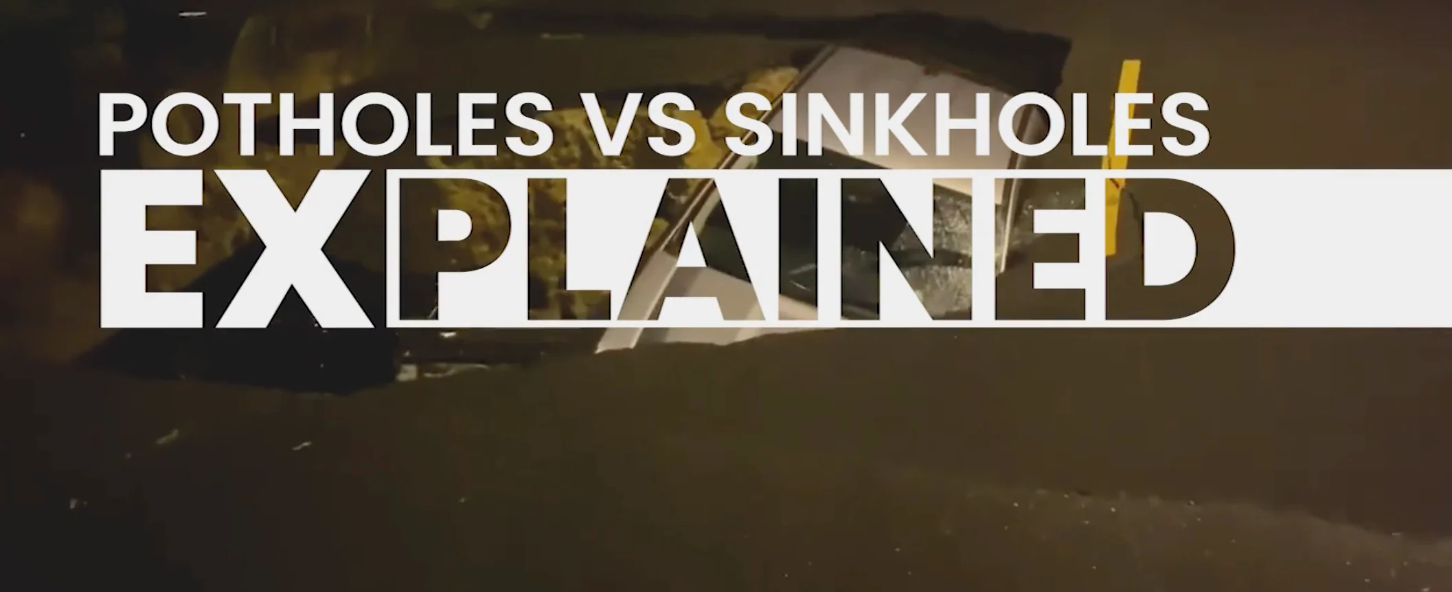TWN: POTHOLES VS. SINKHOLES 