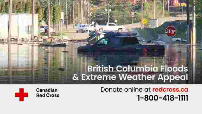 RED CROSS: British Columbia Floods and Extreme Weather Appeal