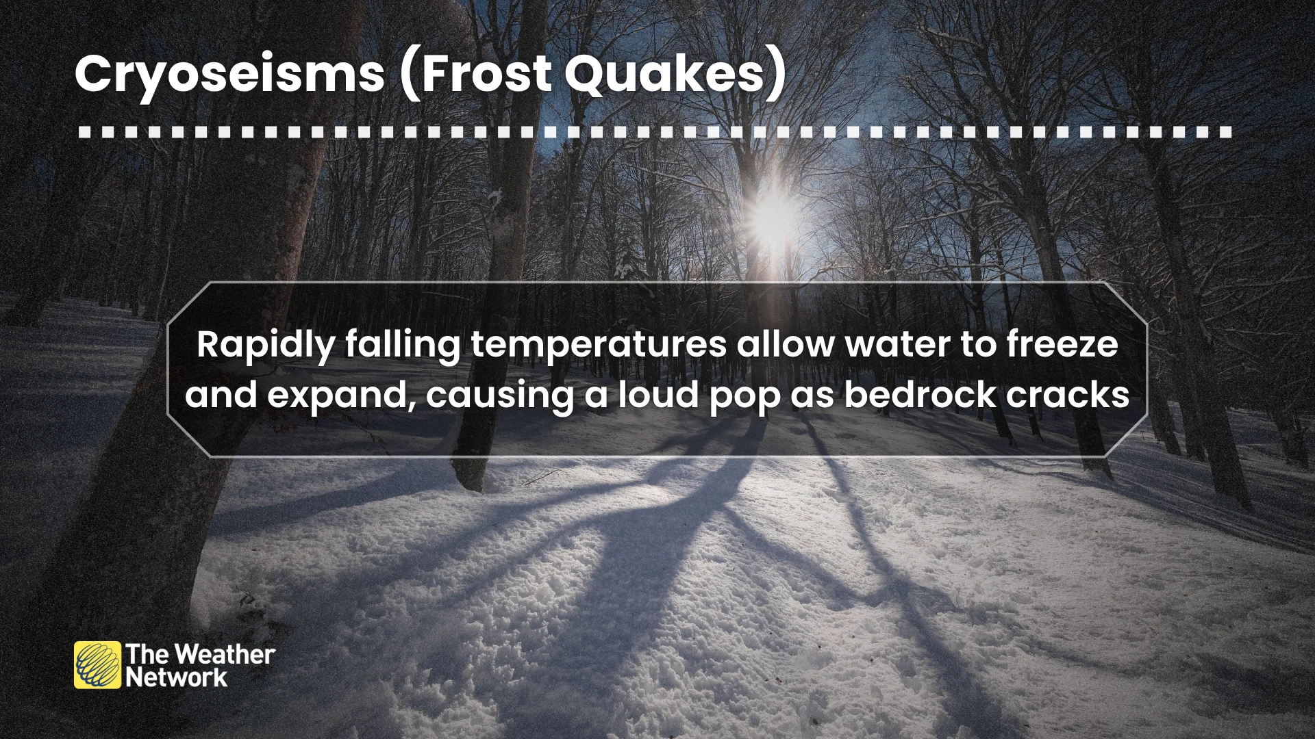 Cryoseisms Frost Quakes Explainer