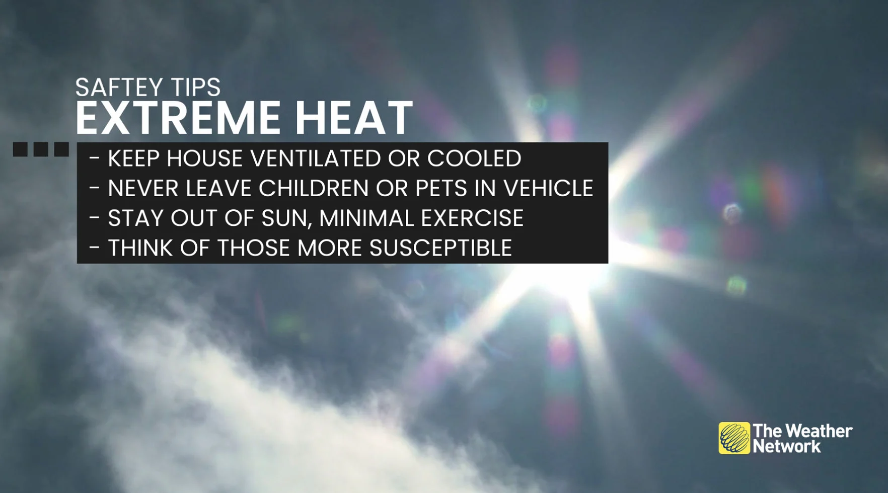 Exterme Heat Safety tips