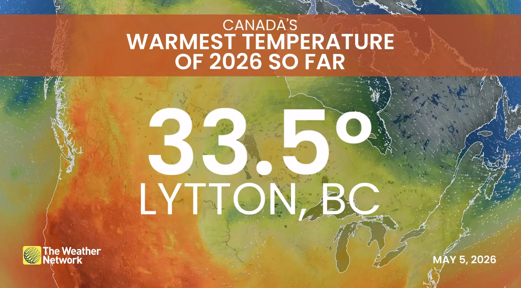Canada's warmest temperature in 2026 so far