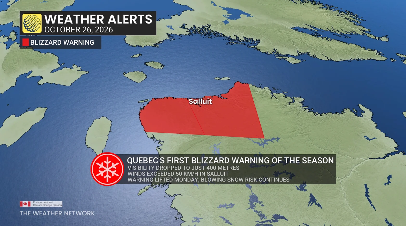 Oct. 25-26, 2026 blizzard warning northern Quebec