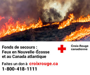 Faites un don à la croix rouge pour venir en aide sinistrés dû aux feux en Nouvelle-Écosse et au Canada Atlantique.