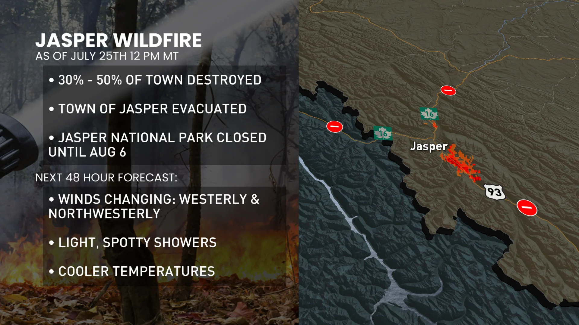 Jasper, Alberta Wildfire: July 25, 12pm MT update