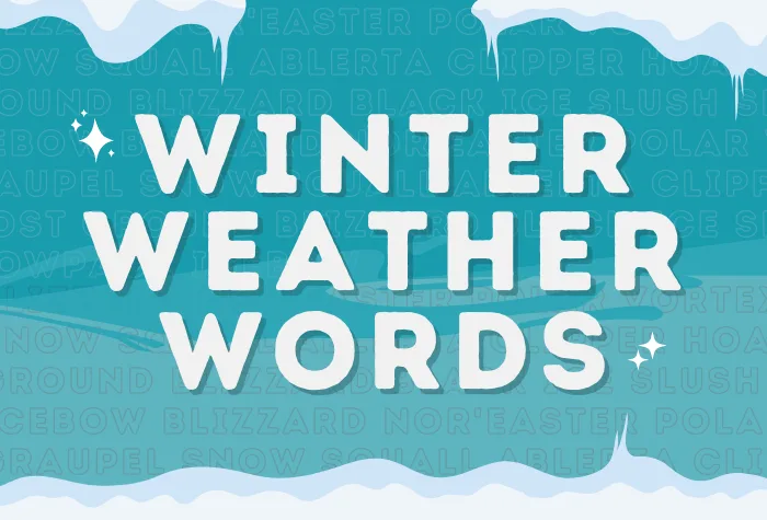 20 winter weather words you need to know