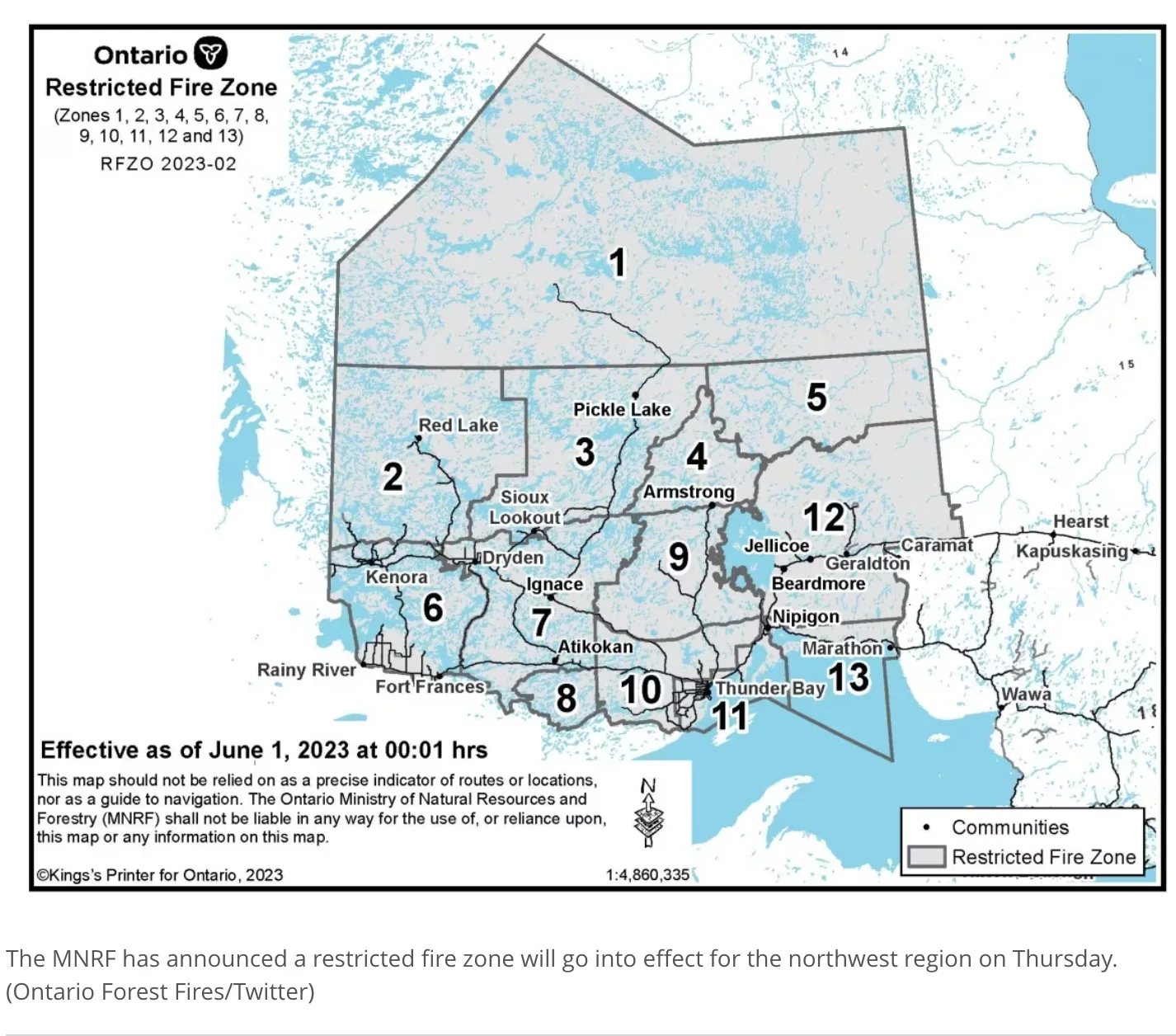 CBC: The MNRF has announced a restricted fire zone will go into effect for the northwest region on Thursday. (Ontario Forest Fires/Twitter)