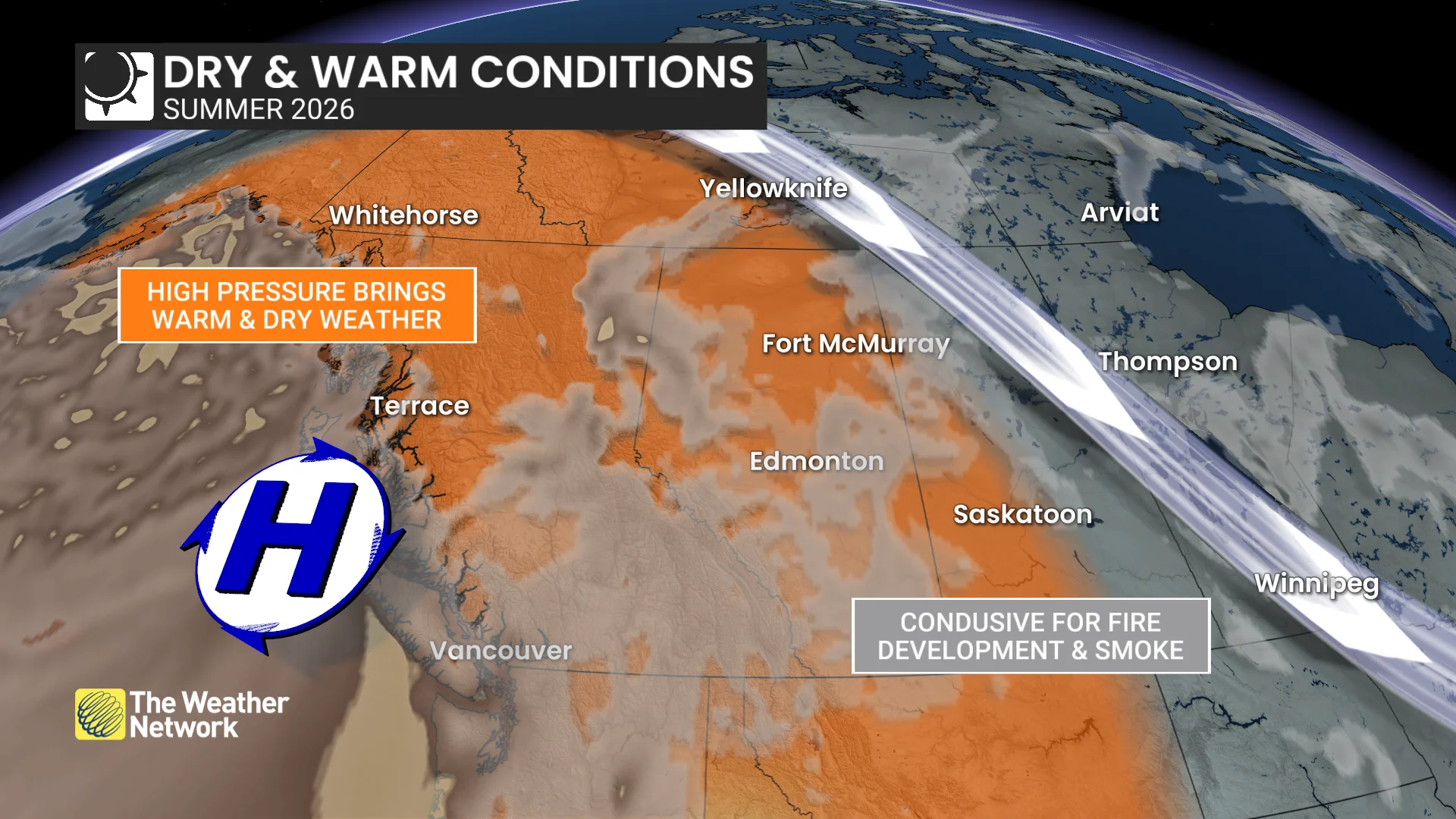 2026 NATIONAL SUMMER FORECAST: Western Canada dry and hot summer