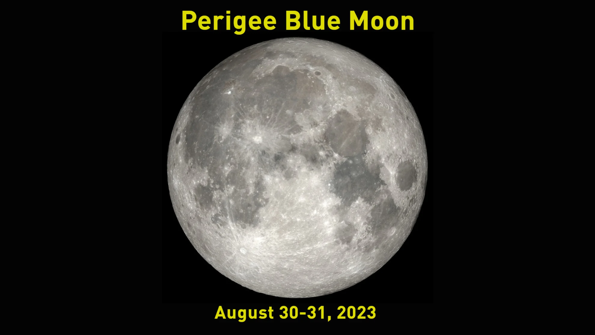 Perigee Blue Moon - August 31, 2023