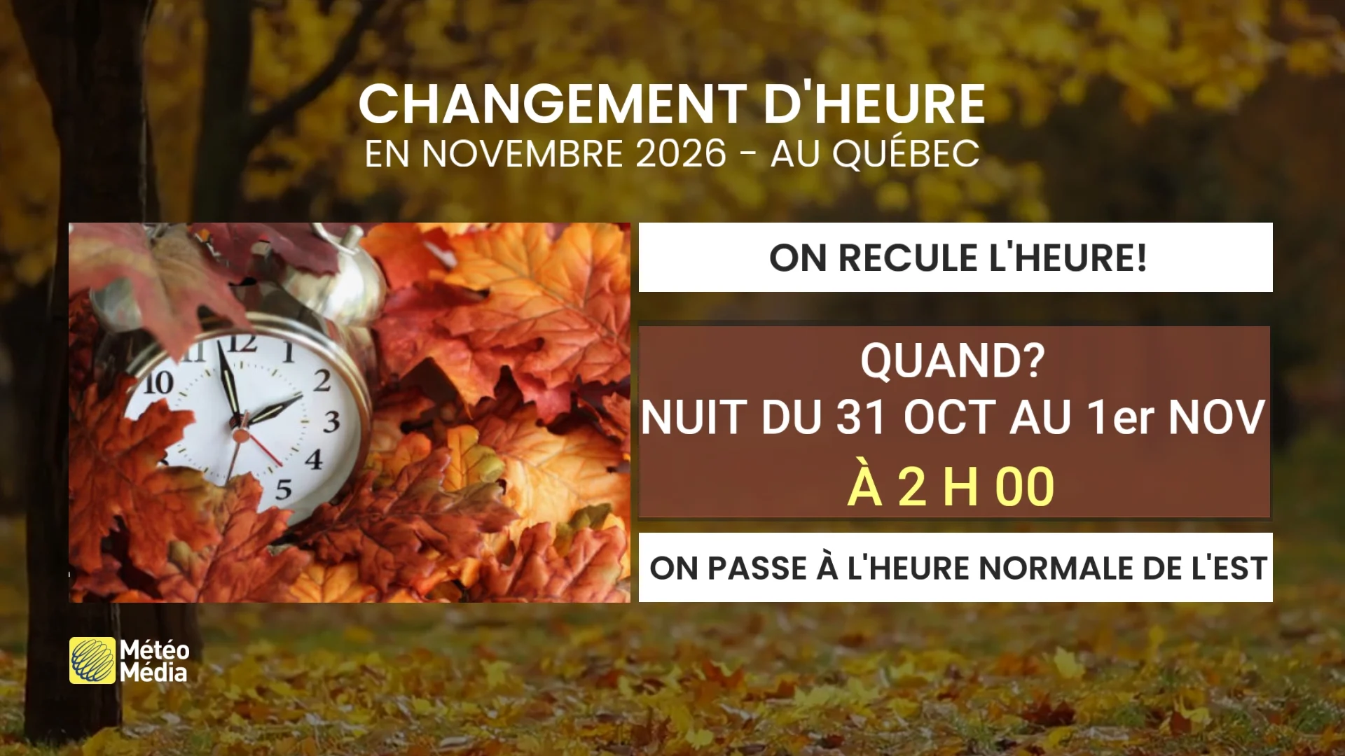 Changement heure novembre 2026 quebec