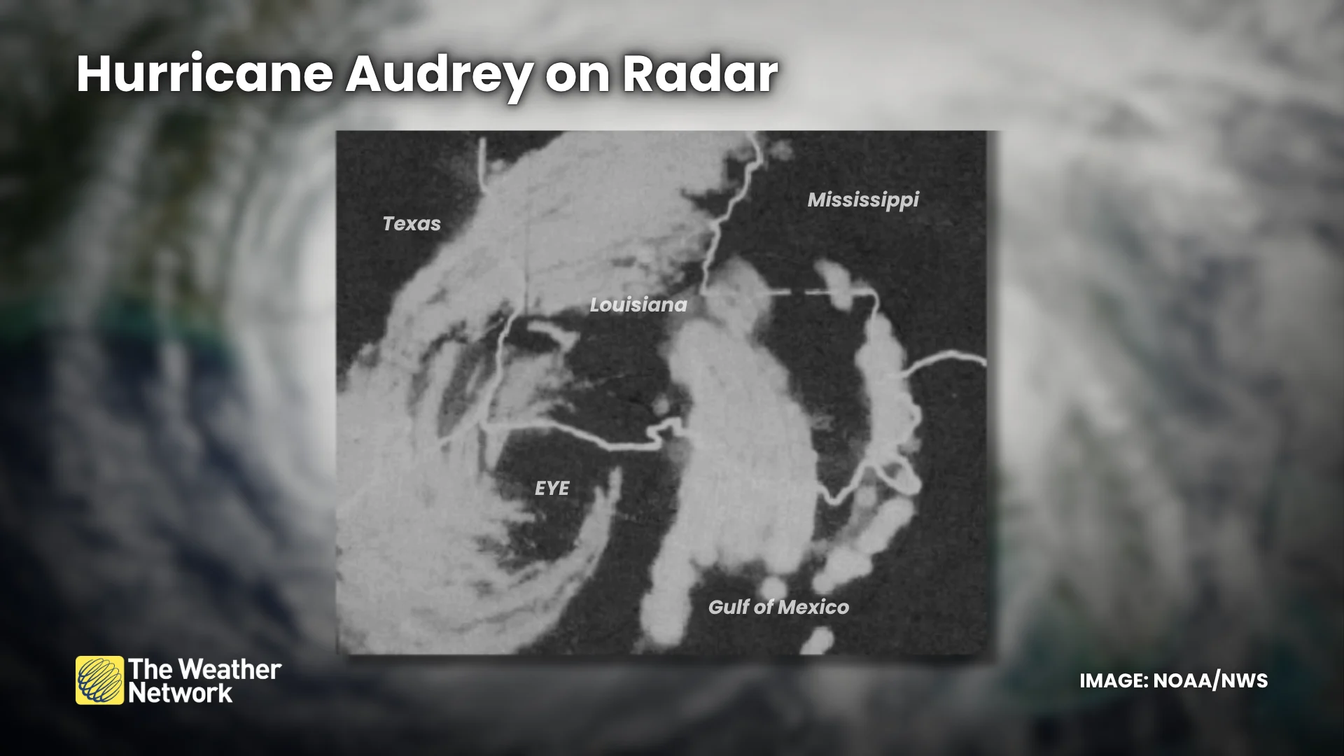 Hurricane Audrey Radar June 1957