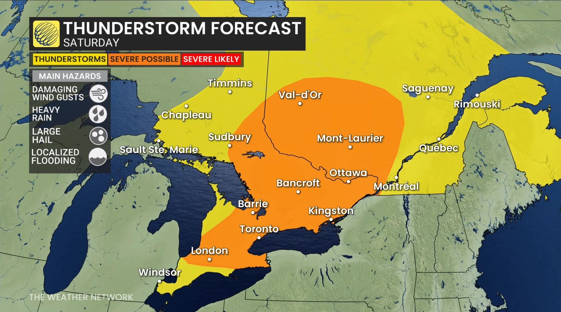 Ontario Quebec thunderstorm forecast Saturday
