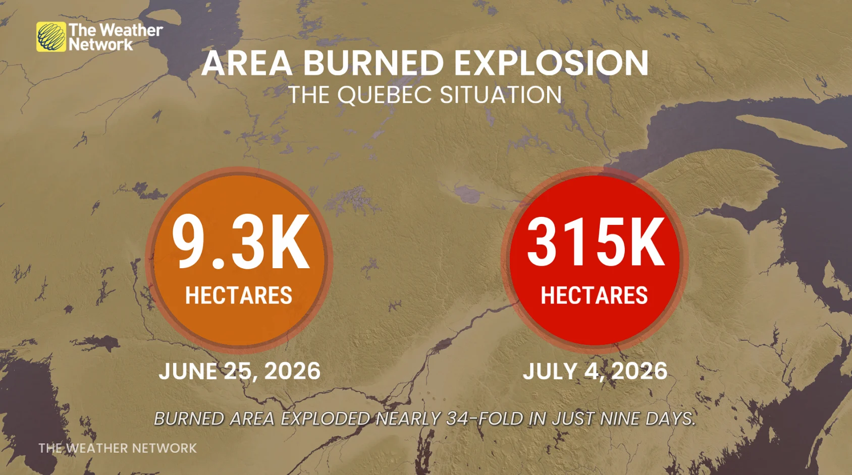 Quebec area burned July 4 2026