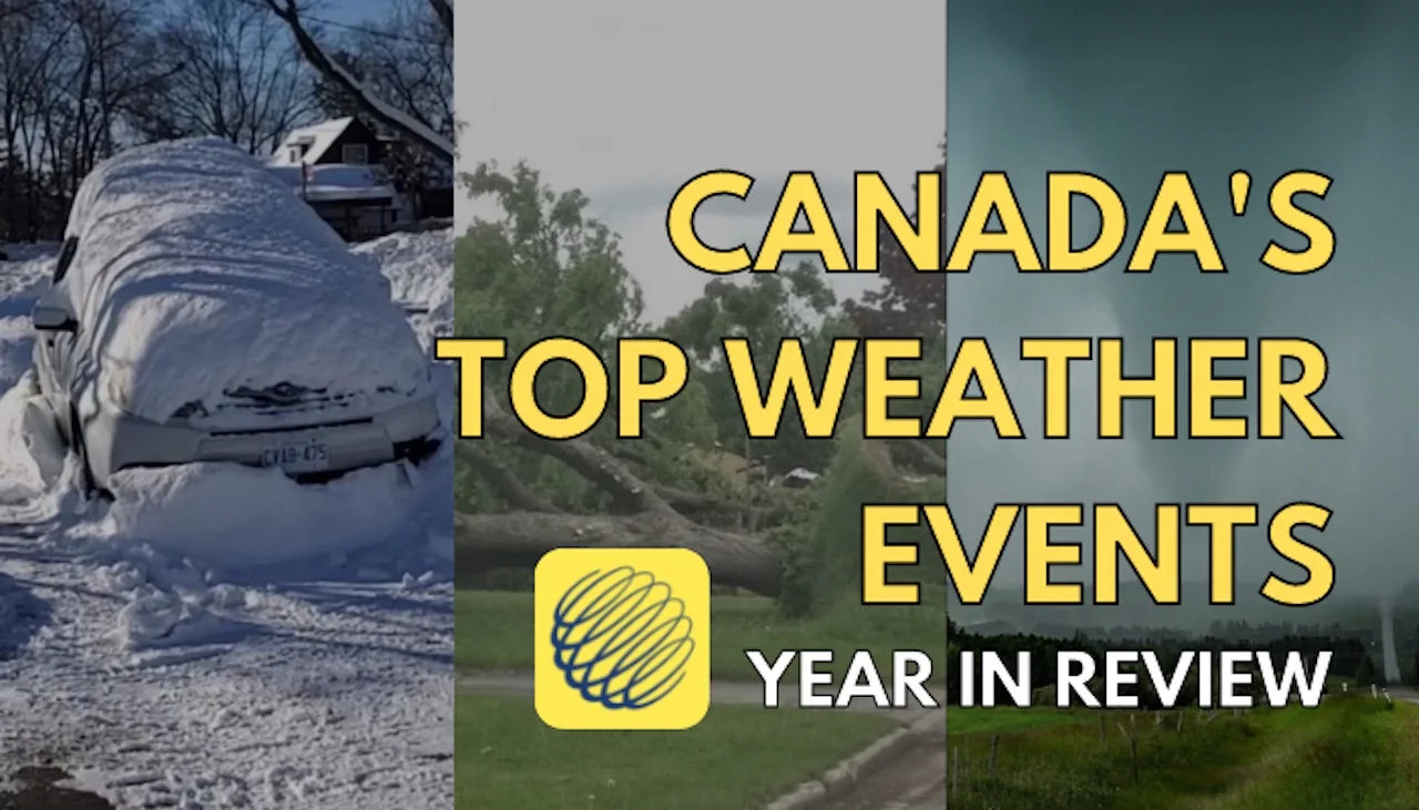 Whirlwind of destruction, snow and rain: Canada's wild weather in 2022